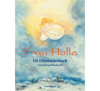 Frau Holle, book with turning wheel - G Kiedaisch